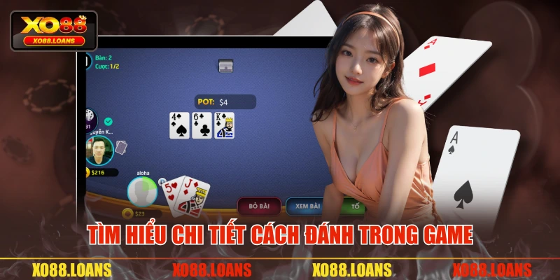Tìm hiểu chi tiết cách đánh trong game 